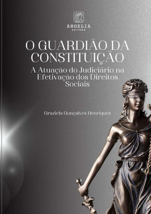 O Guardi?o Da Constitui??o: | GrazielaGon?alves Henriques