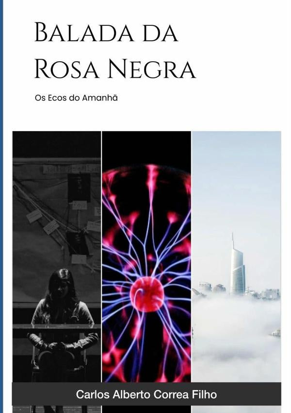 Balada Da Rosa Negra | CarlosAlbertoCorrea Filho