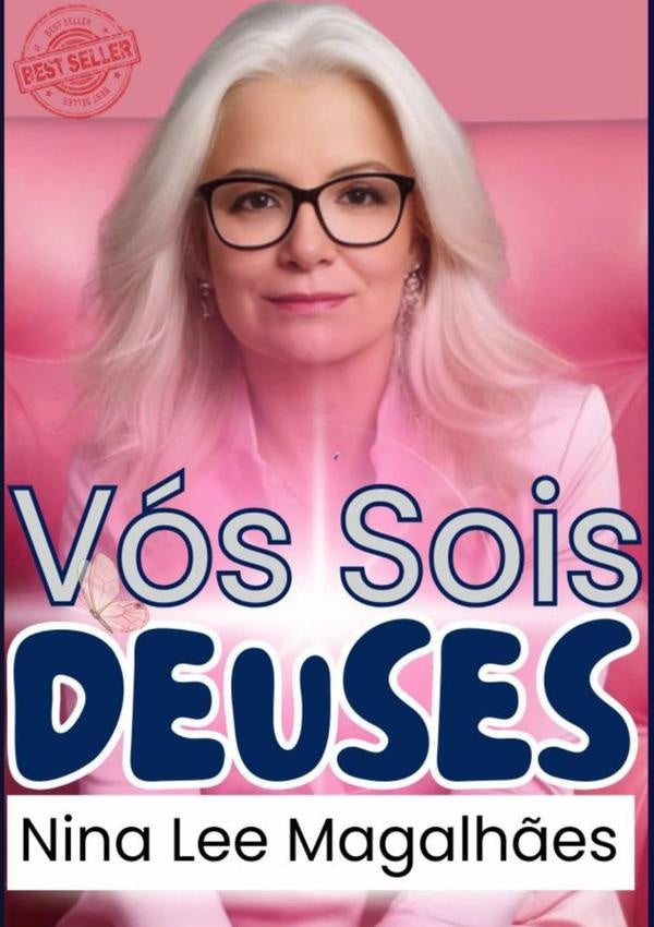 Vos Sois Deuses | ValdiraAbreuMagalh?esNinaLeeDe Sa