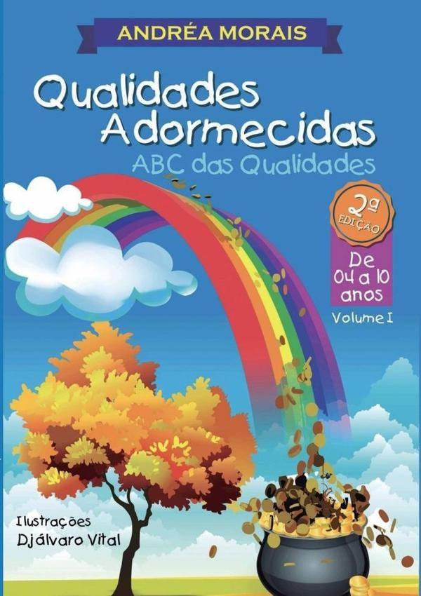 Qualidades Adormecidas:abc Das Qualidades | AndreaMariaDe Morais