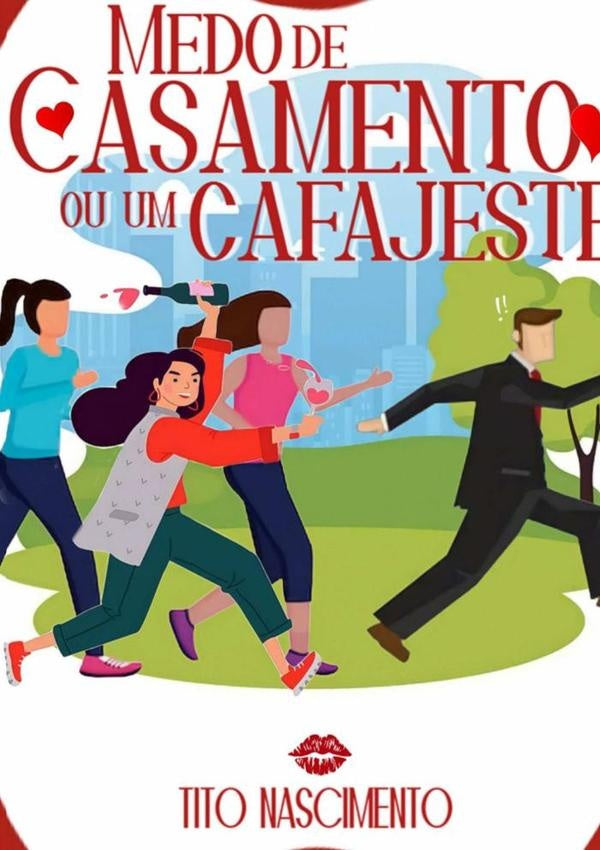 Medo De Casamento Ou Um Cafajeste | FranciscoTitoDo Nascimento