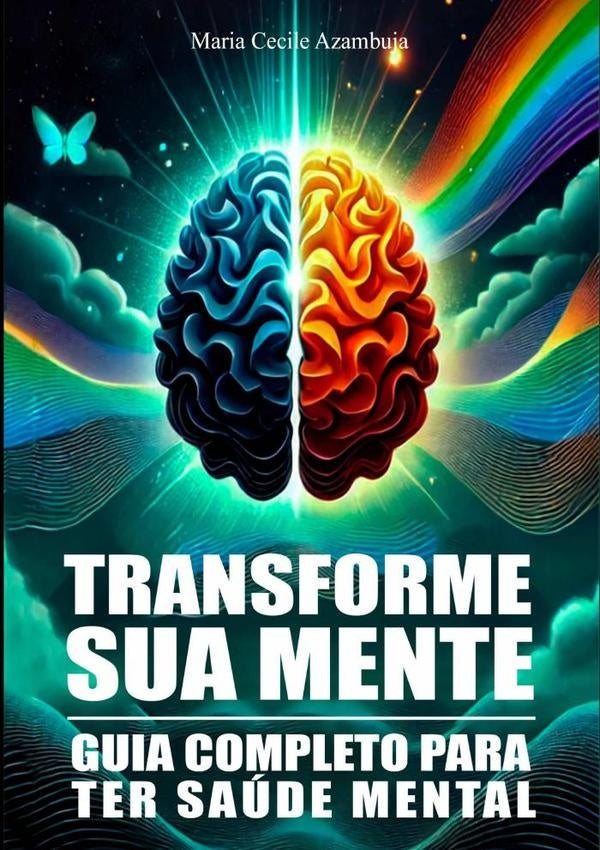 Transforme Sua Mente | MariaCecile Azambuja