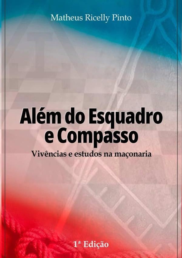 Alem Do Esquadro E Compasso | MatheusRicelly Pinto
