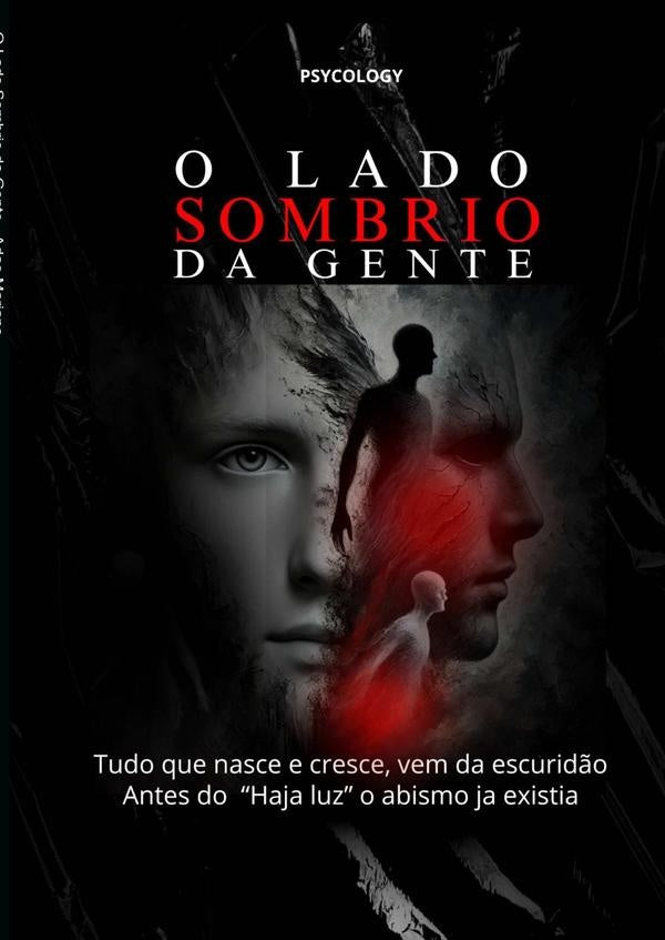 O Lado Sombrio Da Gente | Adao Mariano