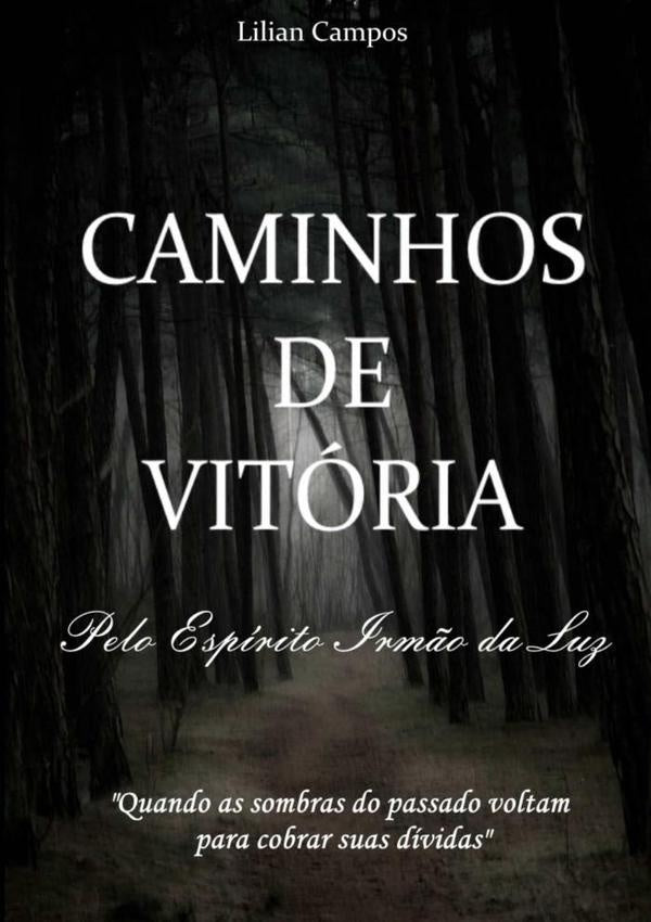 Caminhos De Vitoria | Lilian Campos