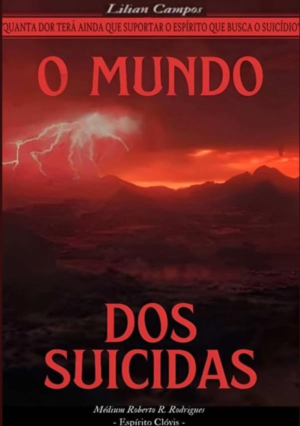 O Mundo Dos Suicidas | Lilian Campos