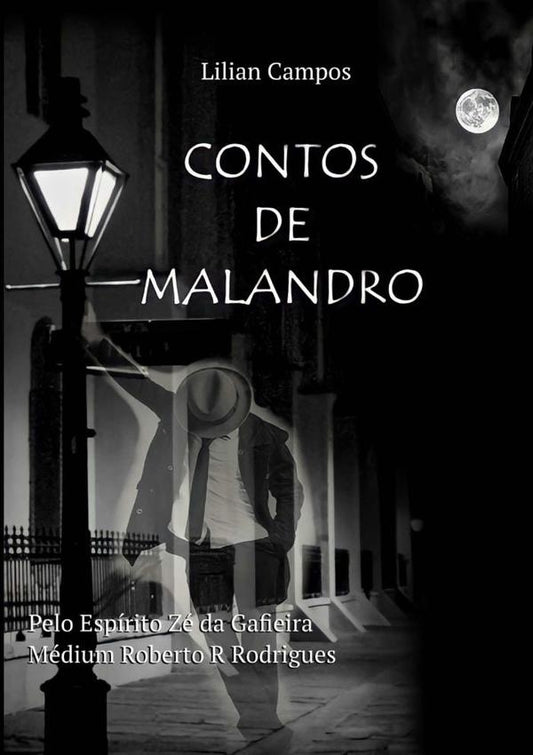 Contos De Malandro | Lilian Campos