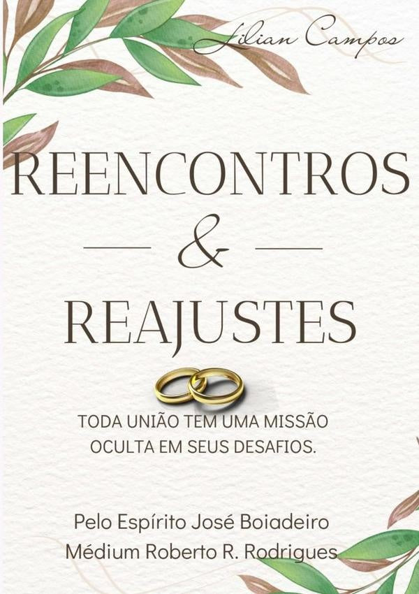 Reencontros E Reajustes | Lilian Campos