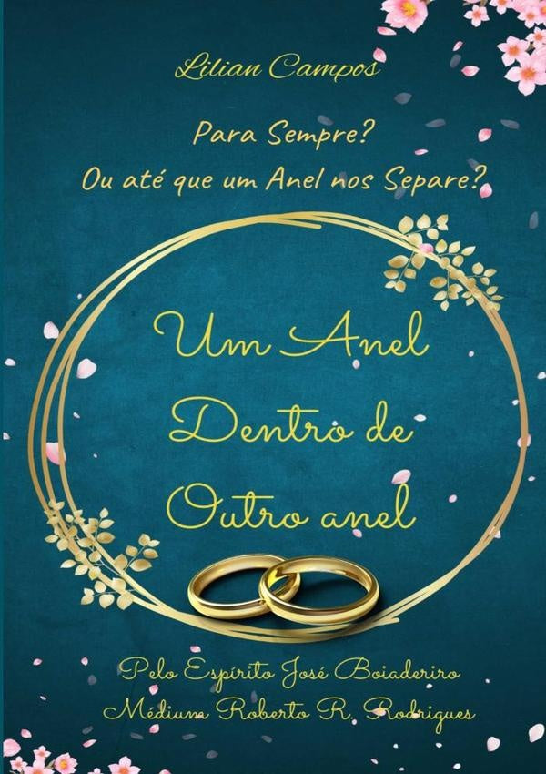 Um Anel Dentro De Outro Anel | Lilian Campos
