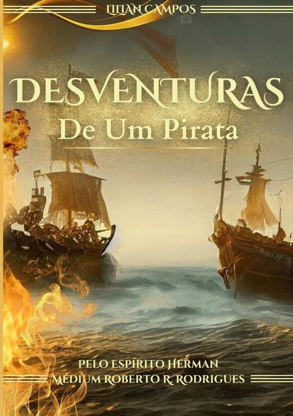 Desventuras De Um Pirata | Lilian Campos