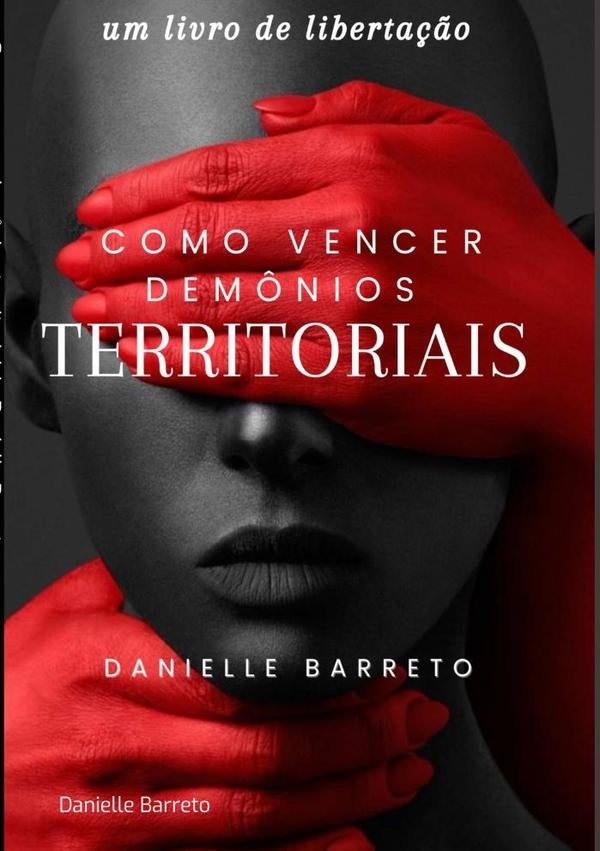 Como Vencer Dem?nios Territoriais! | Danielle Barreto