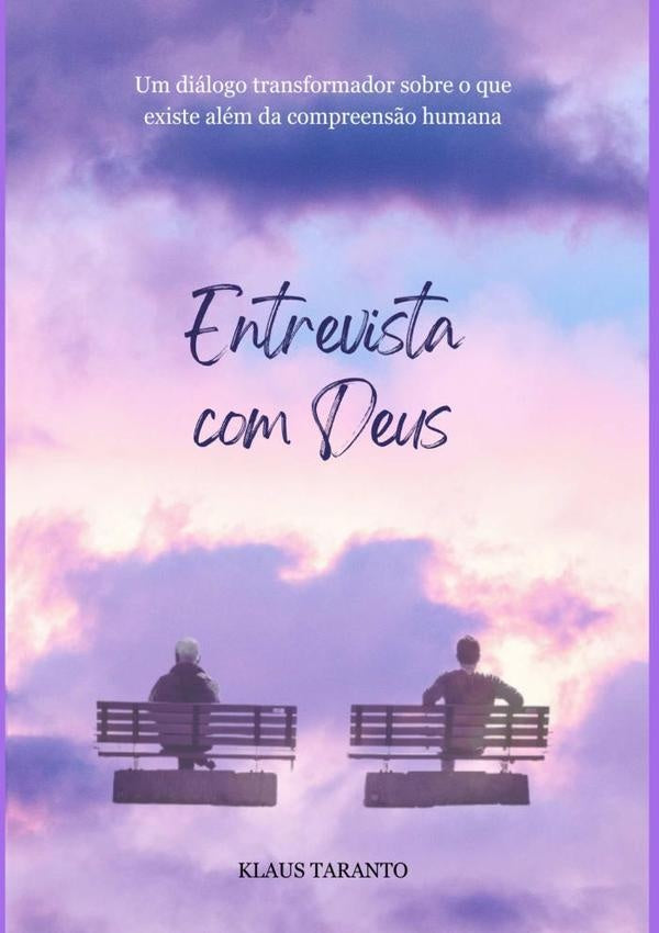 Entrevista Com Deus | Klaus Taranto