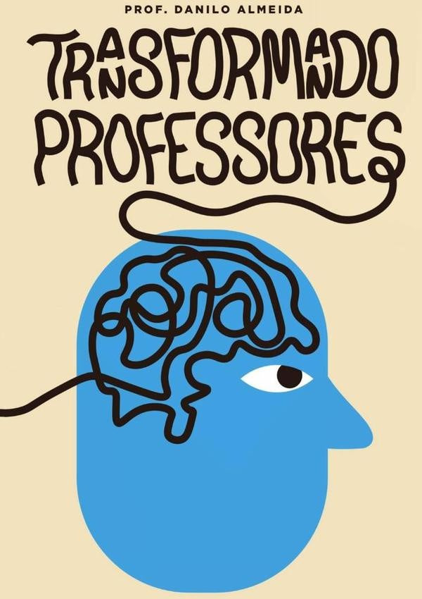 Transformando Professores | Prof.Danilo Almeida