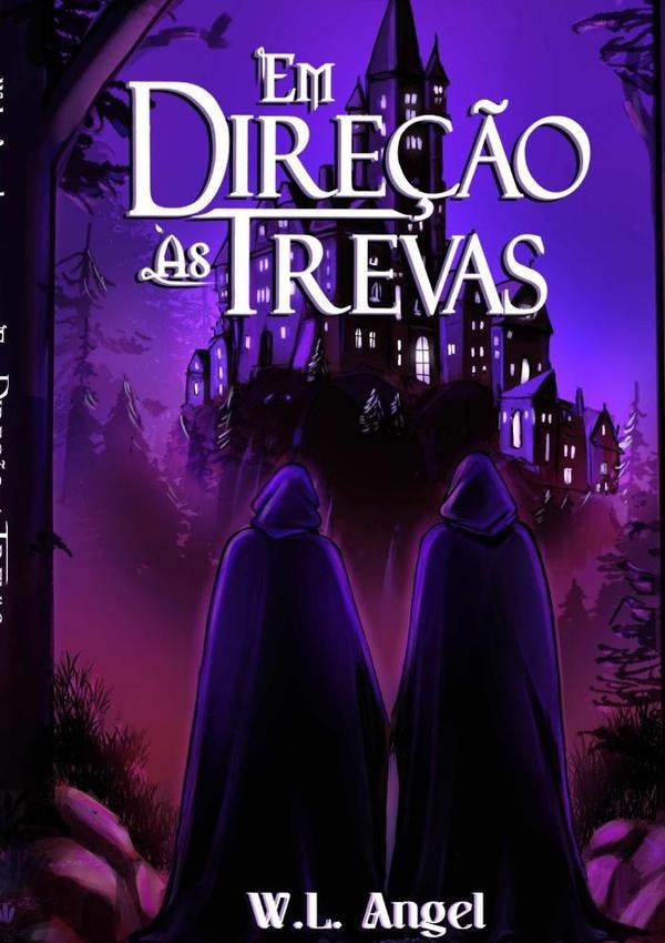 Em Dire??o ?s Trevas | W.l.angel