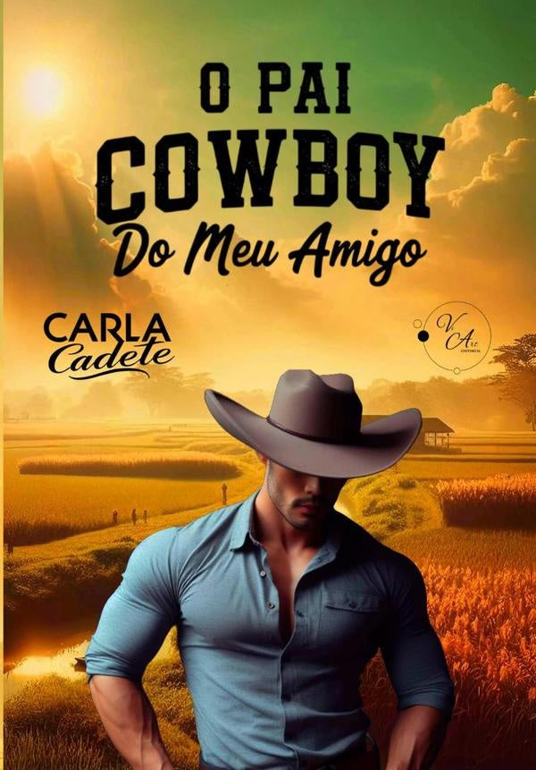 O Pai Cowboy Do Meu Amigo | Carla Cadete