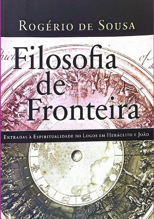 Filosofia De Fronteira | RogerioDe Sousa
