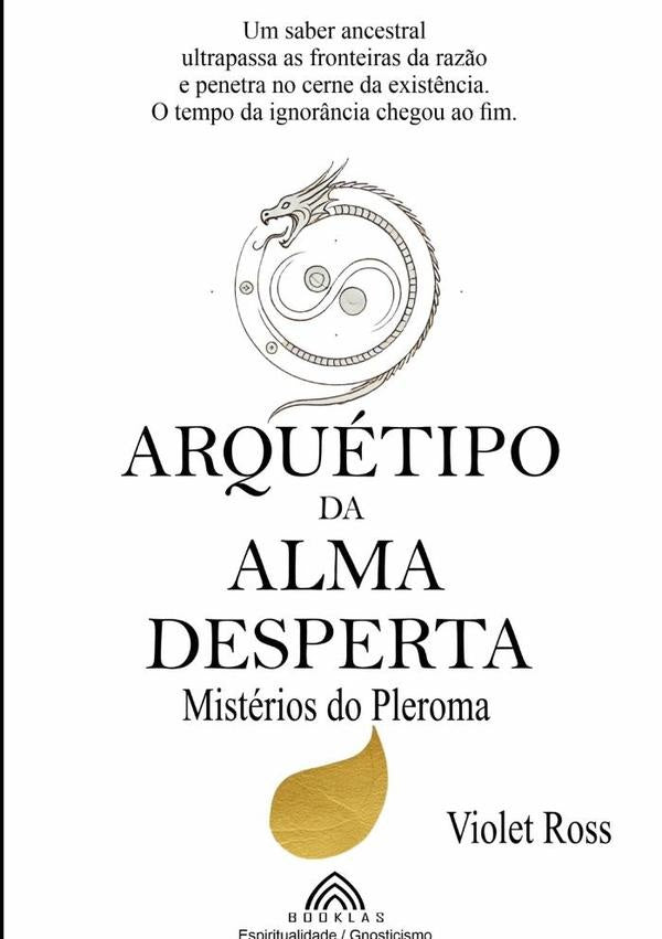 Arquetipo Da Alma Desperta | VioletRoss/Luiz Santos