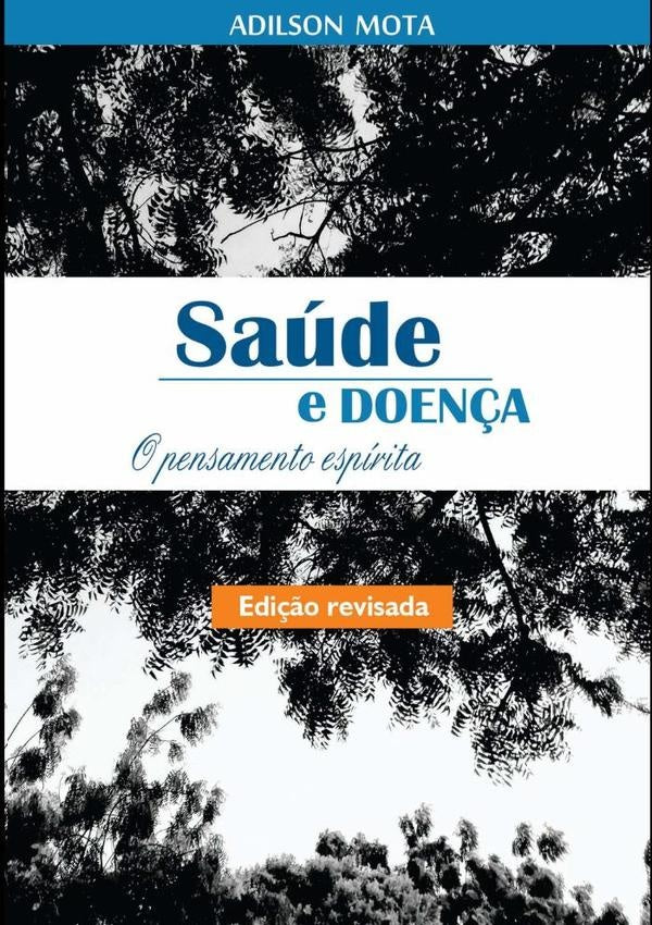 Saude E Doen?a | Adilson Mota