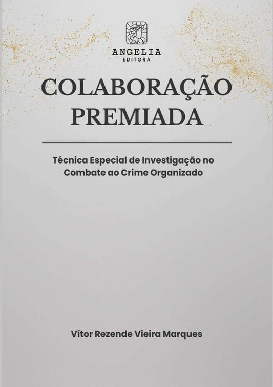 Colabora??o Premiada: | VitorRezendeVieira Marques