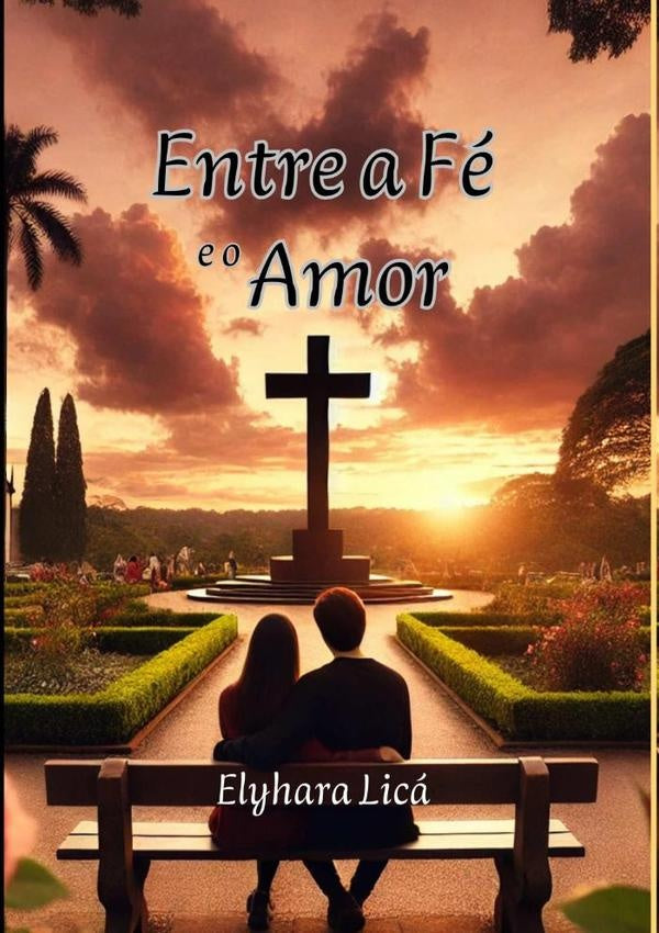 Entre A Fe E O Amor | Elyhara Lica