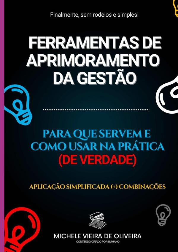 Ferramentas De Aprimoramento Da Gest?o | MicheleVieiraDe Oliveira