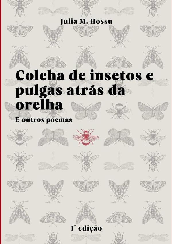Colcha De Insetos E Pulgas Atras Da Orelha | JuliaM. Hossu