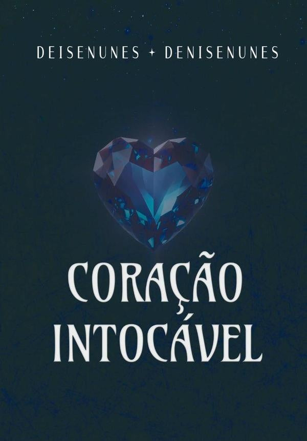 Cora??o Intocavel | Nunes