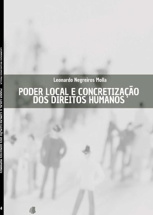 Poder Local E Concretiza??o Dos Direitos Humanos | LeonardoNegreiros Molla