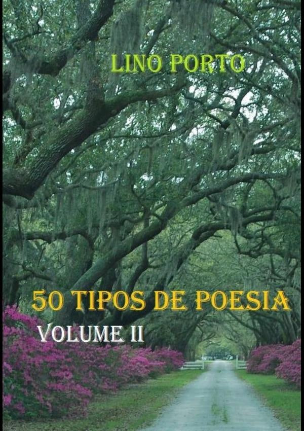 50 Tipos De Poesia | Lino Porto