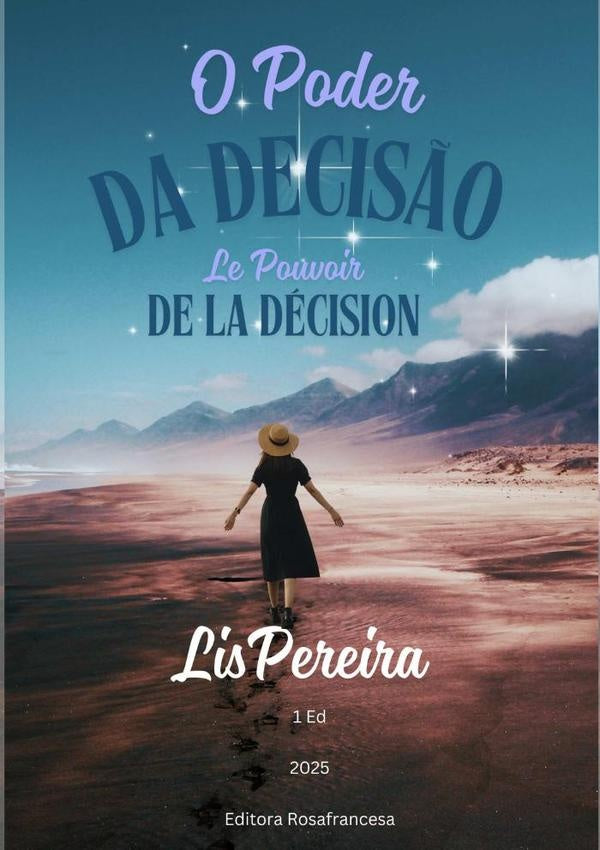 O Poder Da Decis?o | Lis Pereira