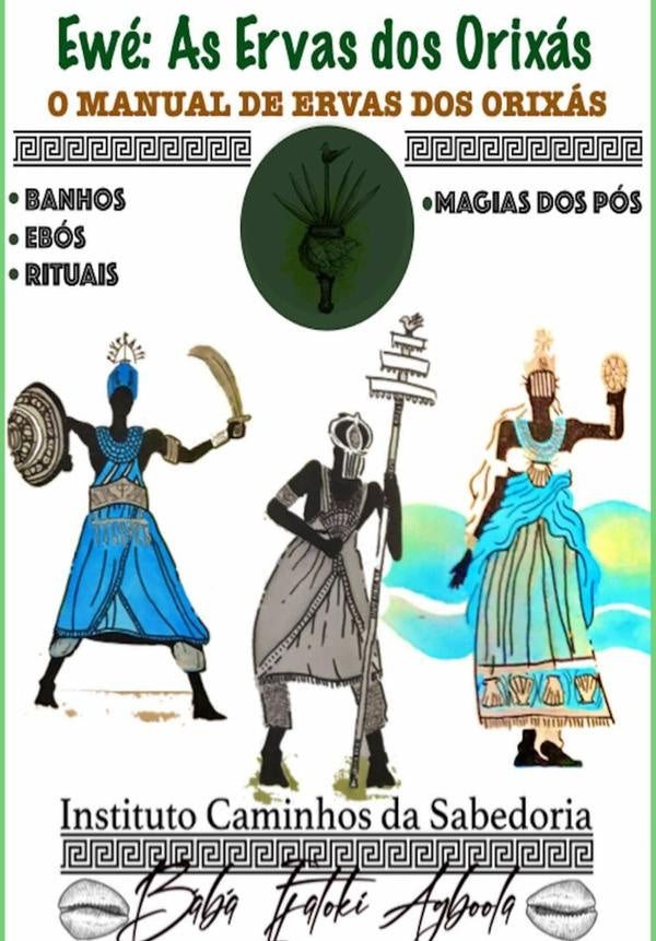 Ewe: Manual Das Ervas Dos Orixas | MarceloRicardo Campos