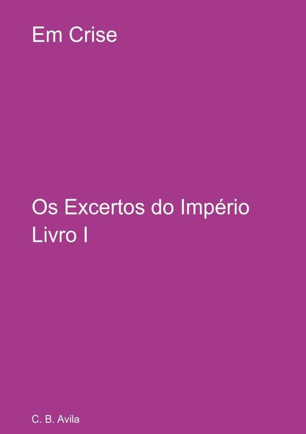 Em Crise | C.B. Avila
