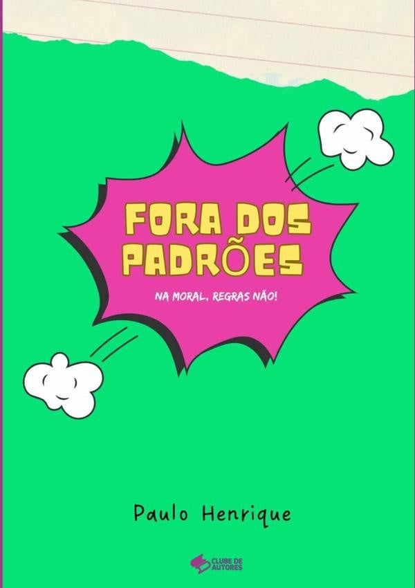 Fora Dos Padr?es | PAULO HENRIQUE MARTINS