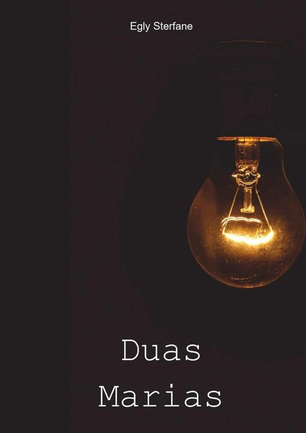 Duas Marias | EglySterfaneDaSilva Borges