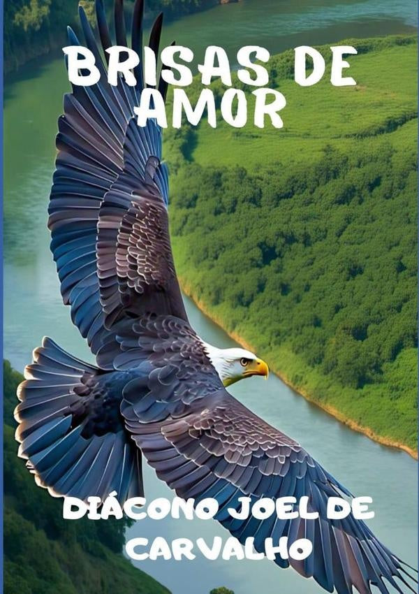 Brisas De Amor | JoelGeraldoDe Carvalho