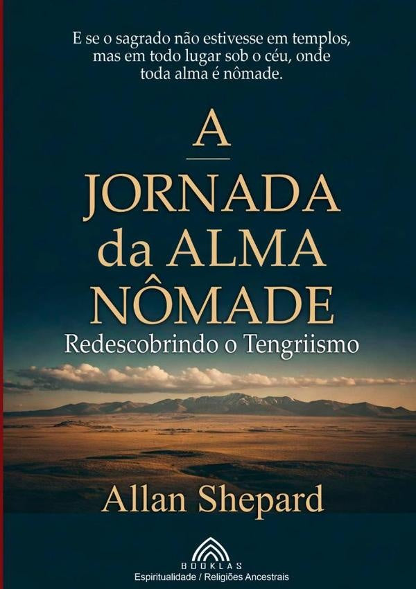 A Jornada Da Alma N?made | AllanShepard/luiz Santos