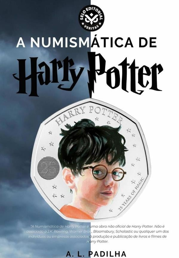 A Numismatica De Harry Potter | AndreLuizDeCastro Padilha