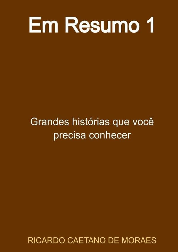 Em Resumo 1 | RicardoCaetanoDe Moraes