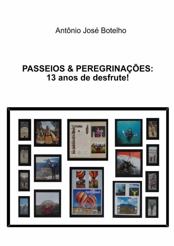 Passeios&perigrina??es: | Ant?nioJose Botelho