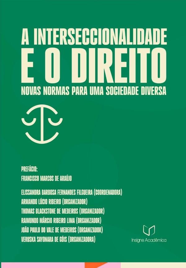 A Interseccionalidade E O Direito | ElissandraVeruska Gois