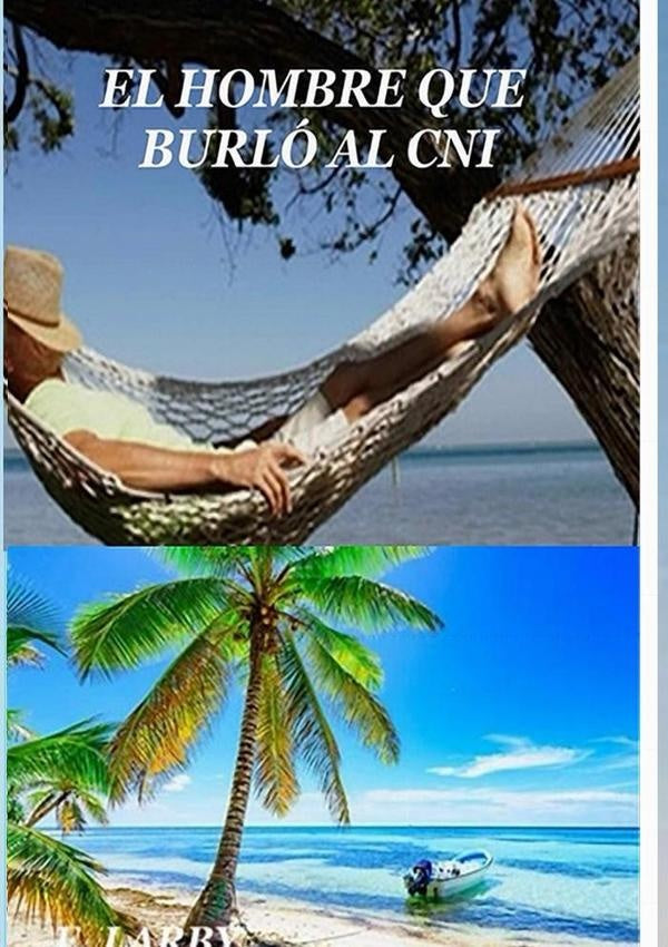 El Hombre Que Burlo Al Cni | E. Larby