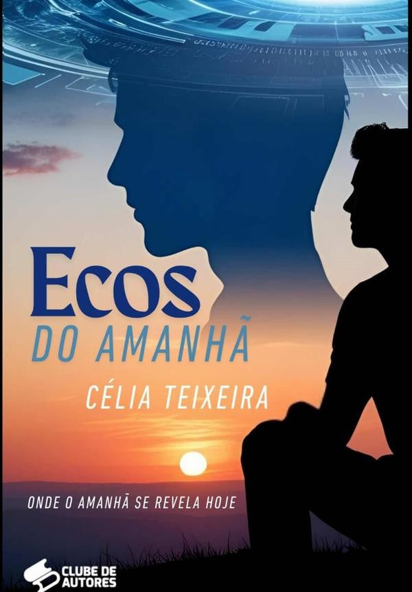 Ecos Do Amanh? | Celia Teixeira