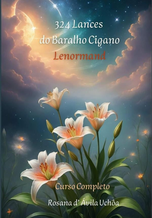 324 Lances Do Baralho Cigano Lenormand | RosanaDavila Uch?a