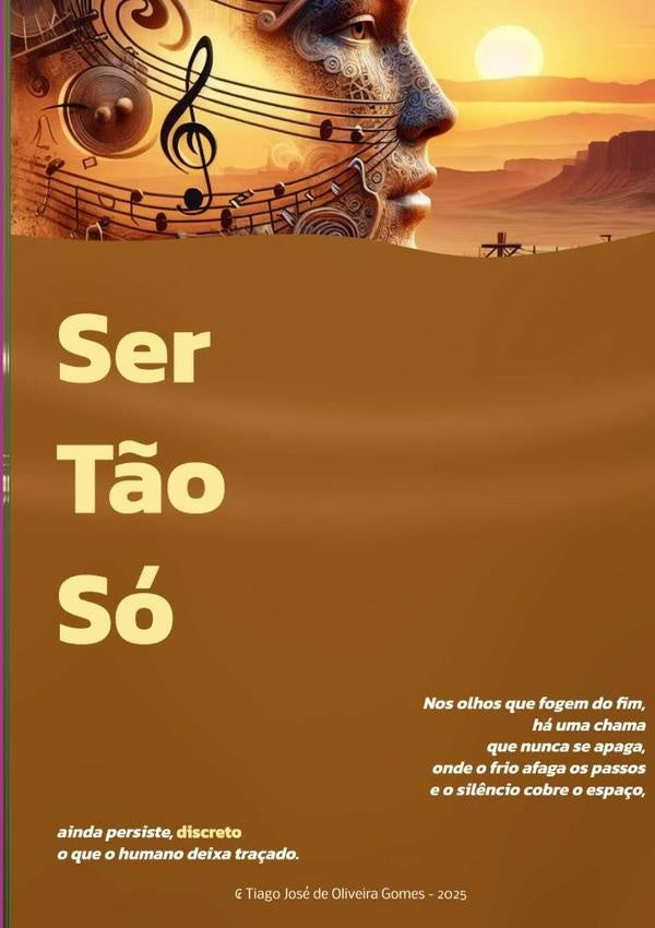 Ser T?o So | TiagoJoseDeOliveira Gomes