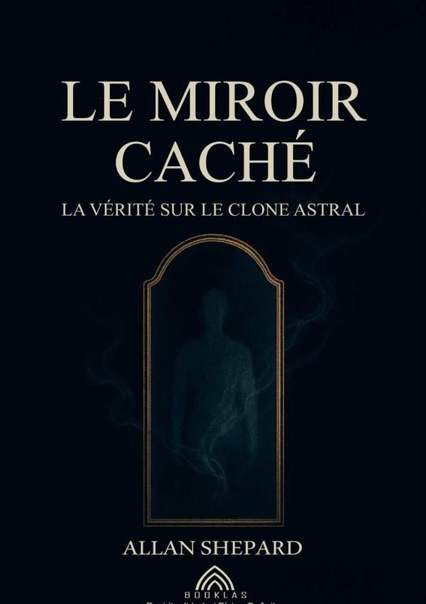 Le Miroir Cache | AllanShepard/luiz Santos