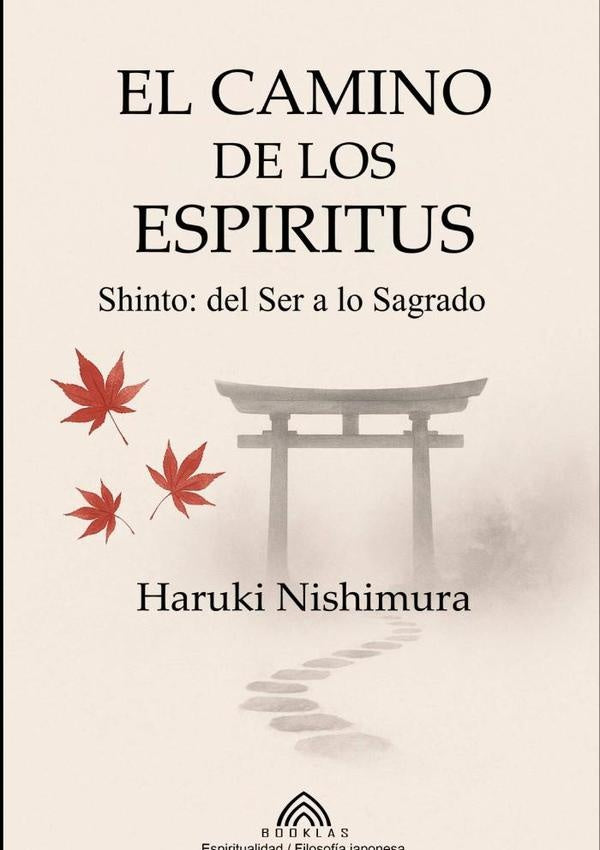 El Camino De Los Espiritus | Haruki Nishimura