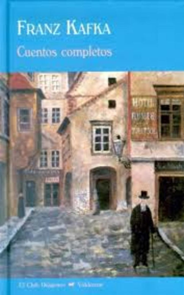 CUENTOS COMPLETOS - KAFKA