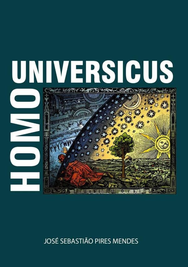 Homo Universicus | JoseSebasti?oPires Mendes