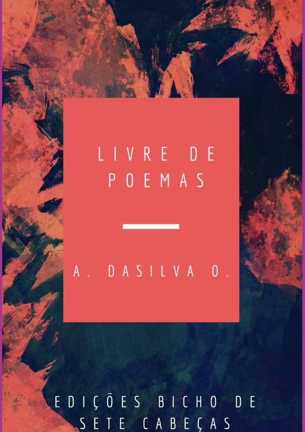 Livre De Poemas | AntonioSilva Oliveira