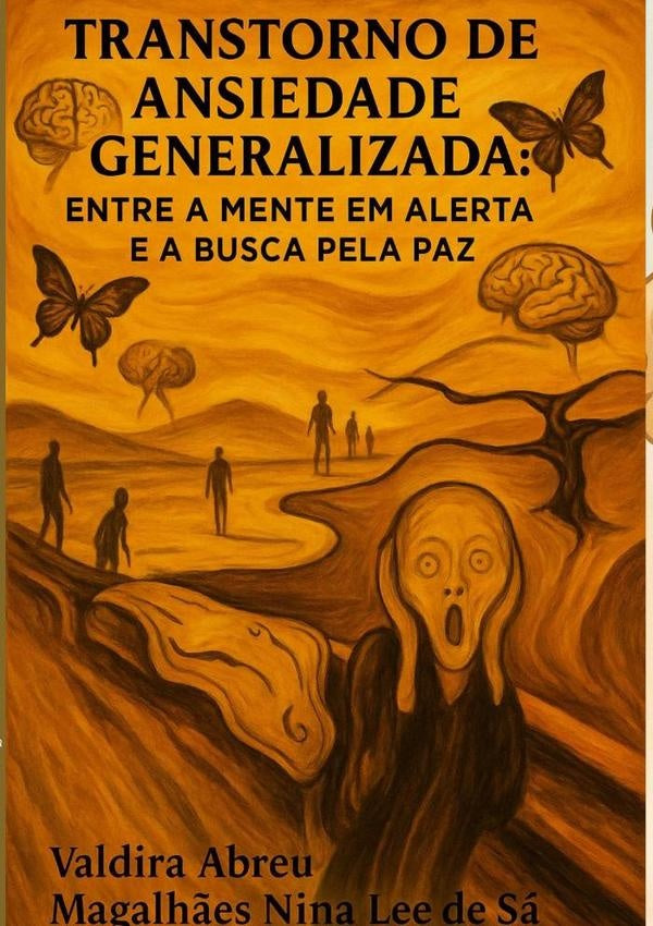 Tag - Transtorno De Ansiedade Generalizada | ValdiraAbreuMagalh?esNinaLeeDe Sa